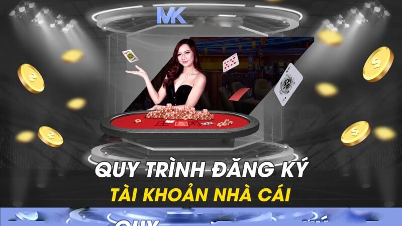 Chi tiết các bước đăng ký tài khoản tại MK